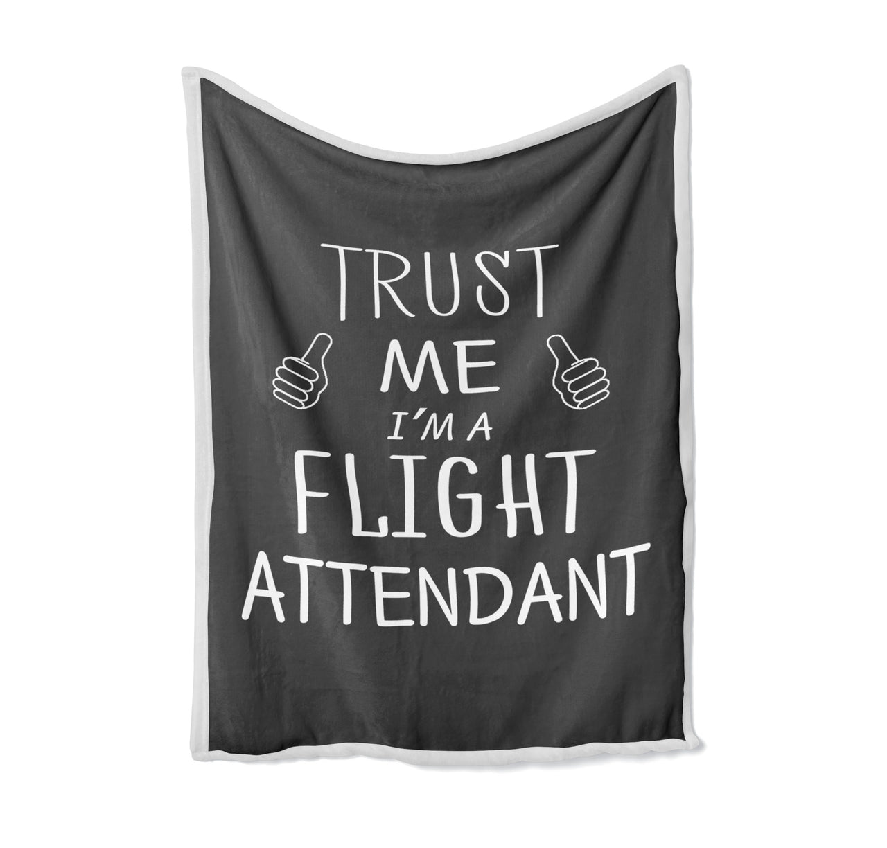 Trust Me I'm a Flight Attendant Designed Bed Blankets & Covers