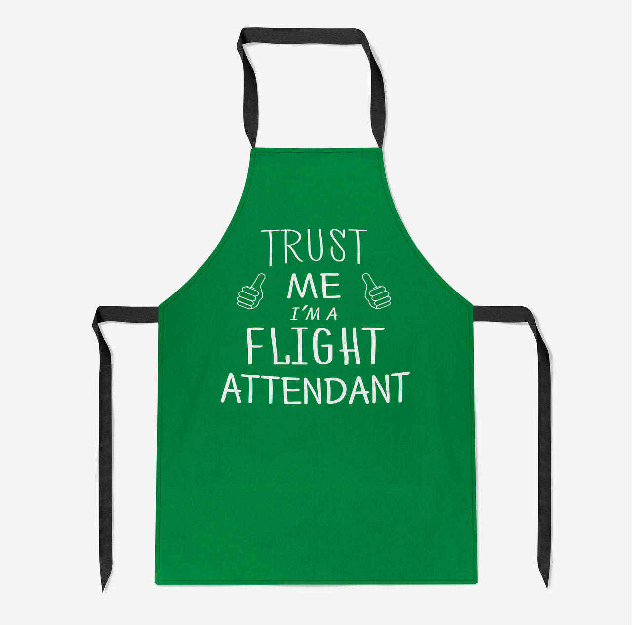 Trust Me I'm a Flight Attendant Designed Kitchen Aprons