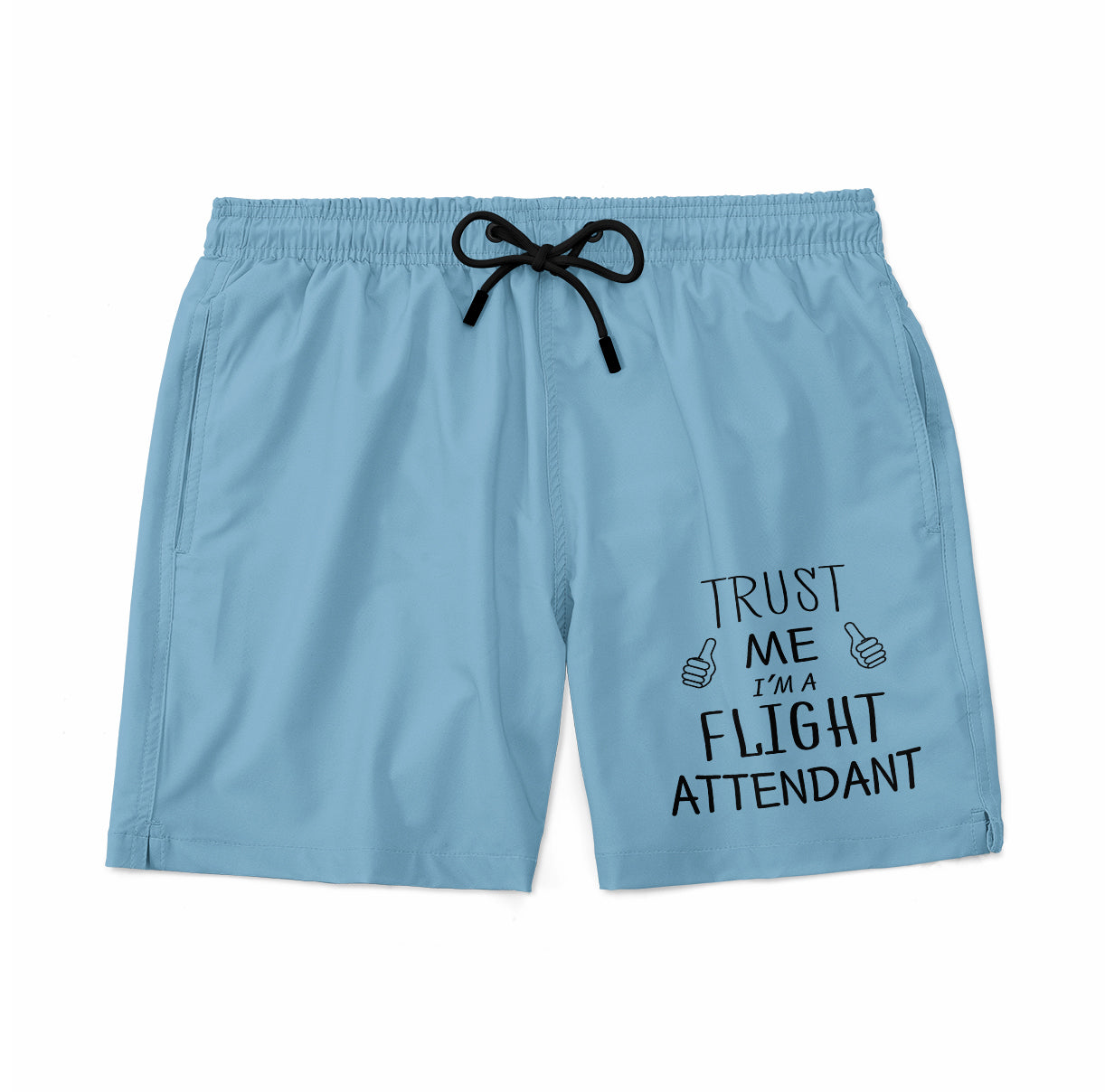 Trust Me I'm a Flight Attendant Designed Swim Trunks & Shorts
