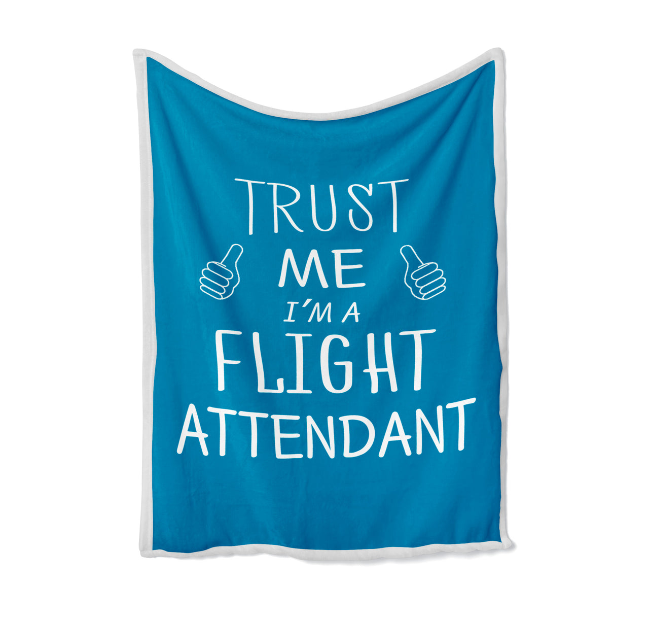 Trust Me I'm a Flight Attendant Designed Bed Blankets & Covers