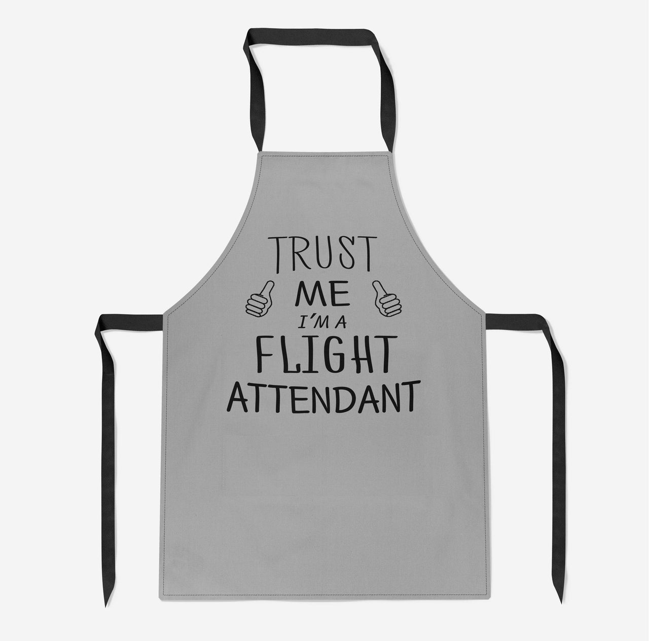 Trust Me I'm a Flight Attendant Designed Kitchen Aprons