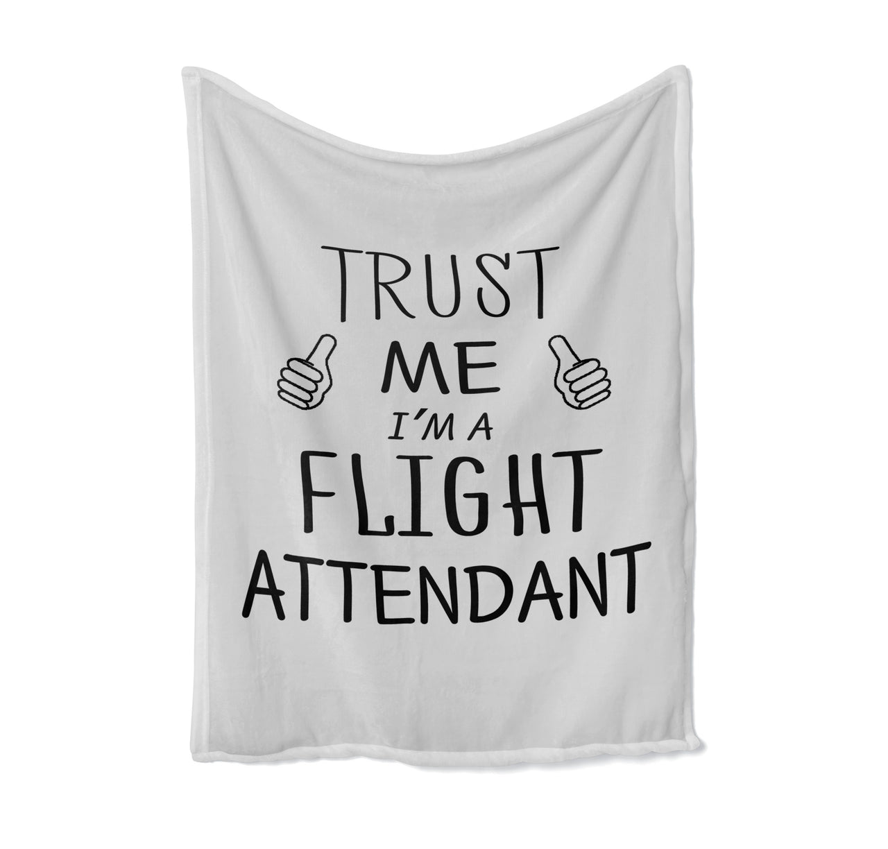 Trust Me I'm a Flight Attendant Designed Bed Blankets & Covers