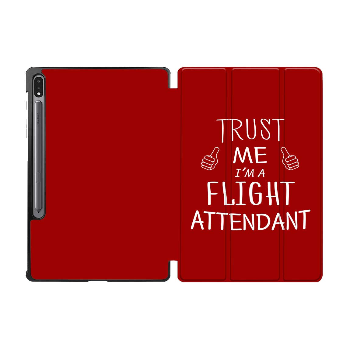 Trust Me I'm a Flight Attendant Designed Samsung Tablet Cases