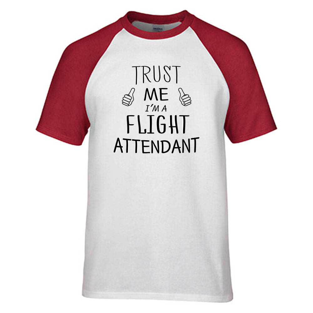Trust Me I'm a Flight Attendant Designed Raglan T-Shirts