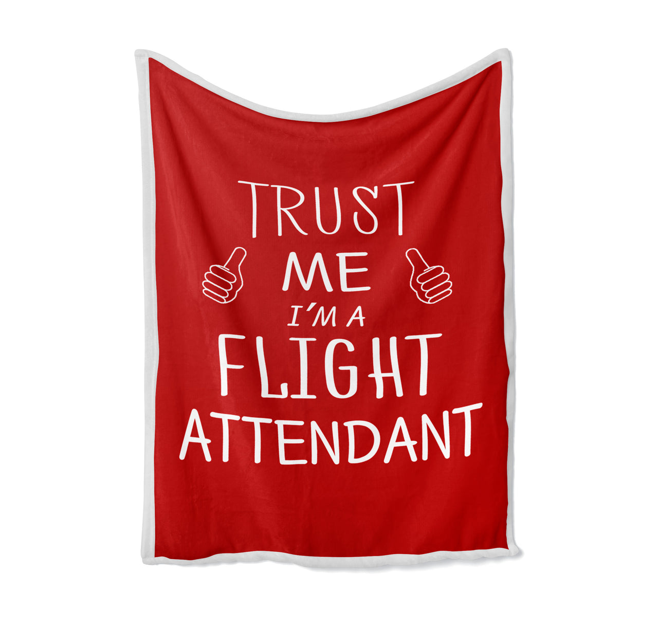 Trust Me I'm a Flight Attendant Designed Bed Blankets & Covers