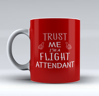Thumbnail for Trust Me I'm a Flight Attendant Designed Mugs