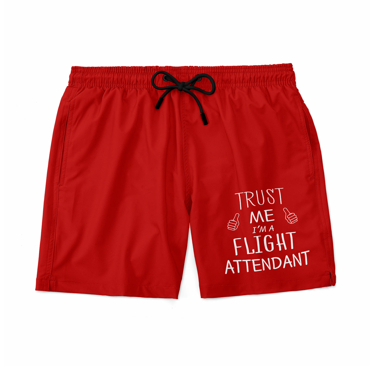 Trust Me I'm a Flight Attendant Designed Swim Trunks & Shorts