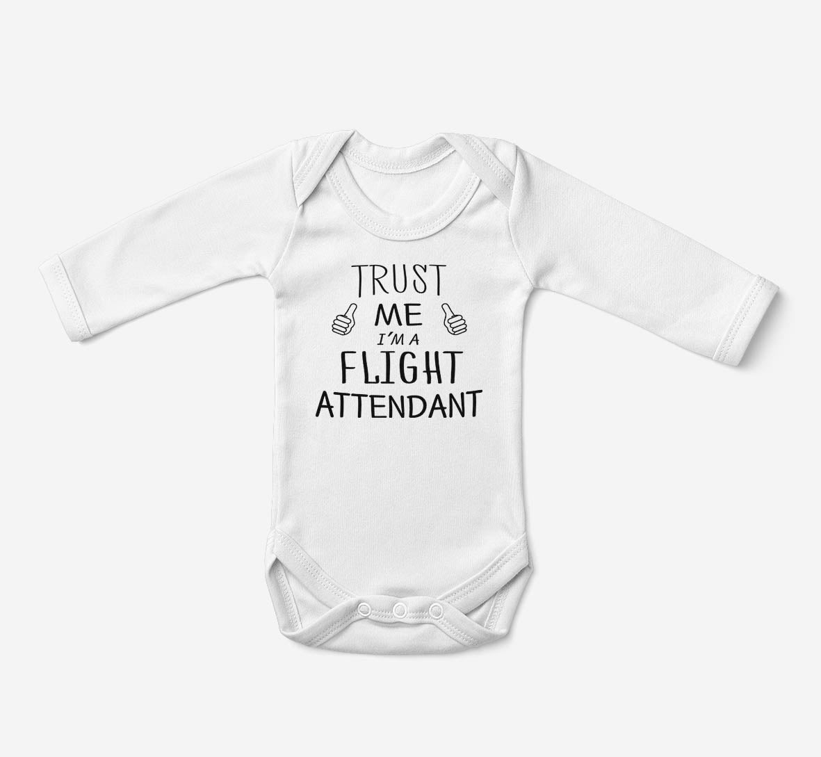 Trust Me I'm a Flight Attendant Designed Baby Bodysuits