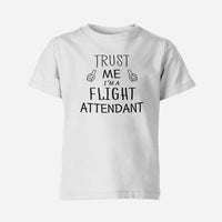 Thumbnail for Trust Me I'm a Flight Attendant Designed Children T-Shirts