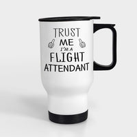 Thumbnail for Trust Me I'm a Flight Attendant Designed Travel Mugs (With Holder)
