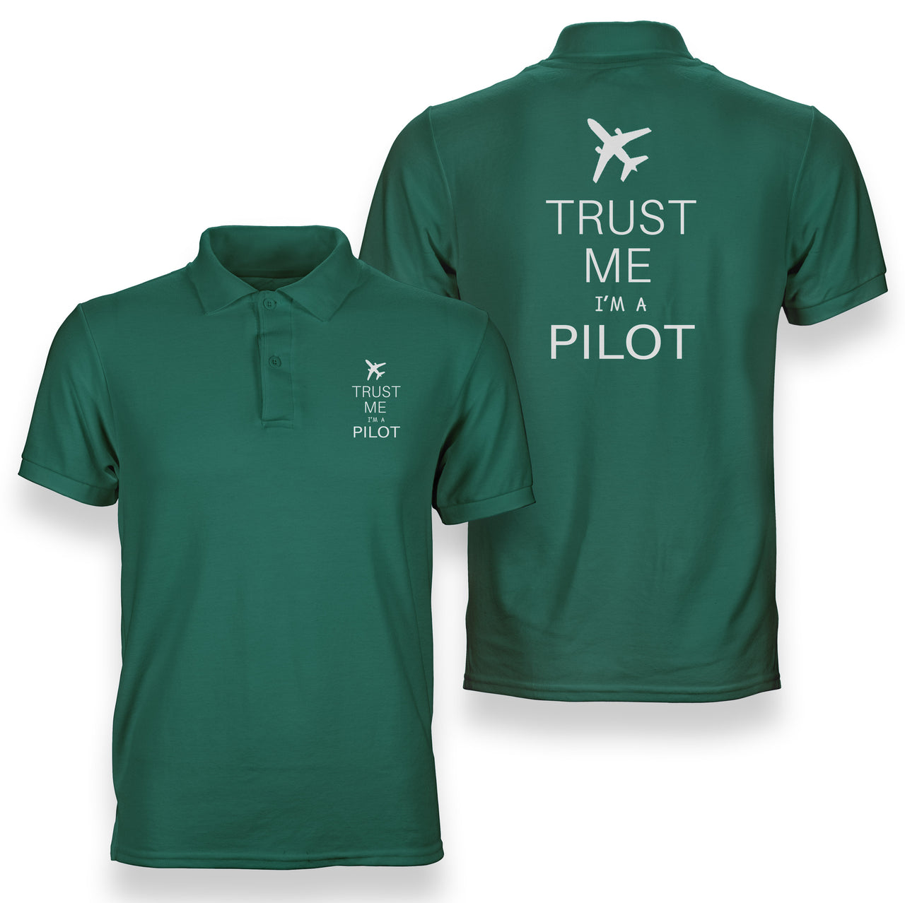 Trust Me I'm a Pilot 2 Designed Double Side Polo T-Shirts