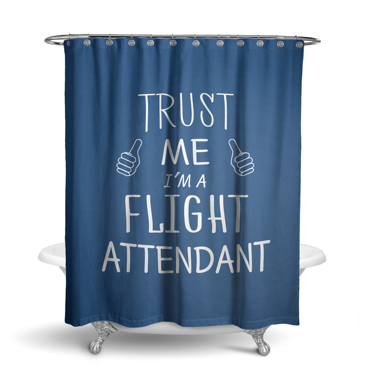 Trust Me I'm a Flight Attendant Designed Shower Curtains