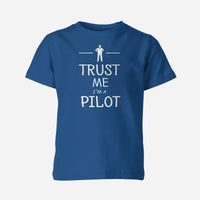 Thumbnail for Trust Me I'm a Pilot Designed Children T-Shirts