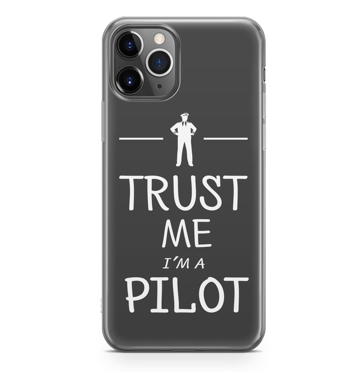 Trust Me I'm a Pilot Designed iPhone Cases