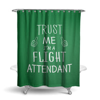 Thumbnail for Trust Me I'm a Flight Attendant Designed Shower Curtains
