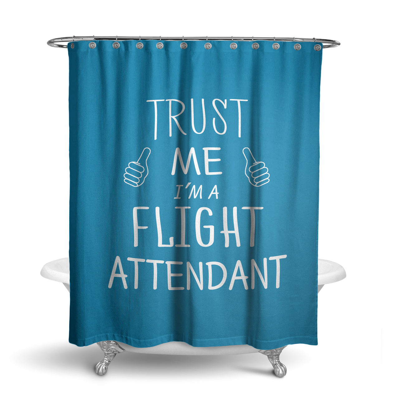 Trust Me I'm a Flight Attendant Designed Shower Curtains