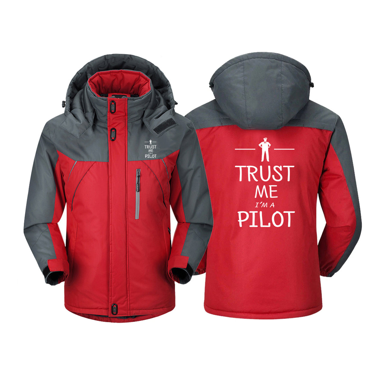 Trust Me I'm a Pilot Designed Thick Winter Jackets