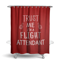 Thumbnail for Trust Me I'm a Flight Attendant Designed Shower Curtains