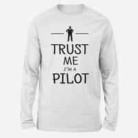 Thumbnail for Trust Me I'm a Pilot Designed Long-Sleeve T-Shirts