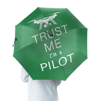 Thumbnail for Trust Me I'm a Pilot (Drone) Designed Umbrella