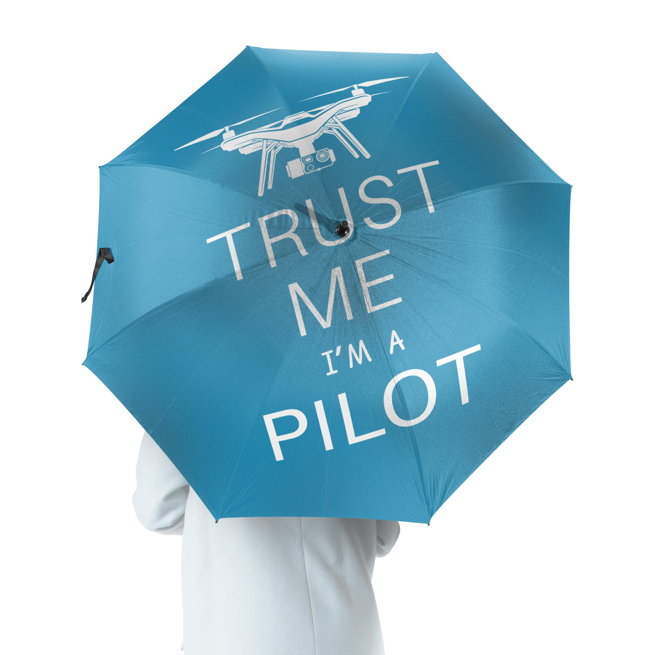 Trust Me I'm a Pilot (Drone) Designed Umbrella