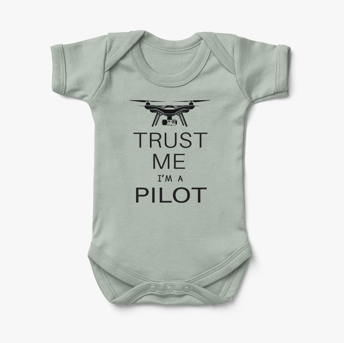 Trust Me I'm a Pilot (Drone) Designed Baby Bodysuits
