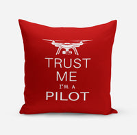 Thumbnail for Trust Me I'm a Pilot (Drone) Designed Pillows