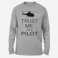Thumbnail for Trust Me I'm a Pilot (Helicopter) Designed Long-Sleeve T-Shirts