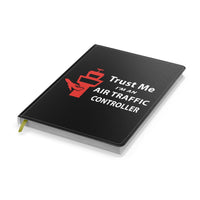 Thumbnail for Trust Me I'm an Air Traffic Controller Designed Notebooks