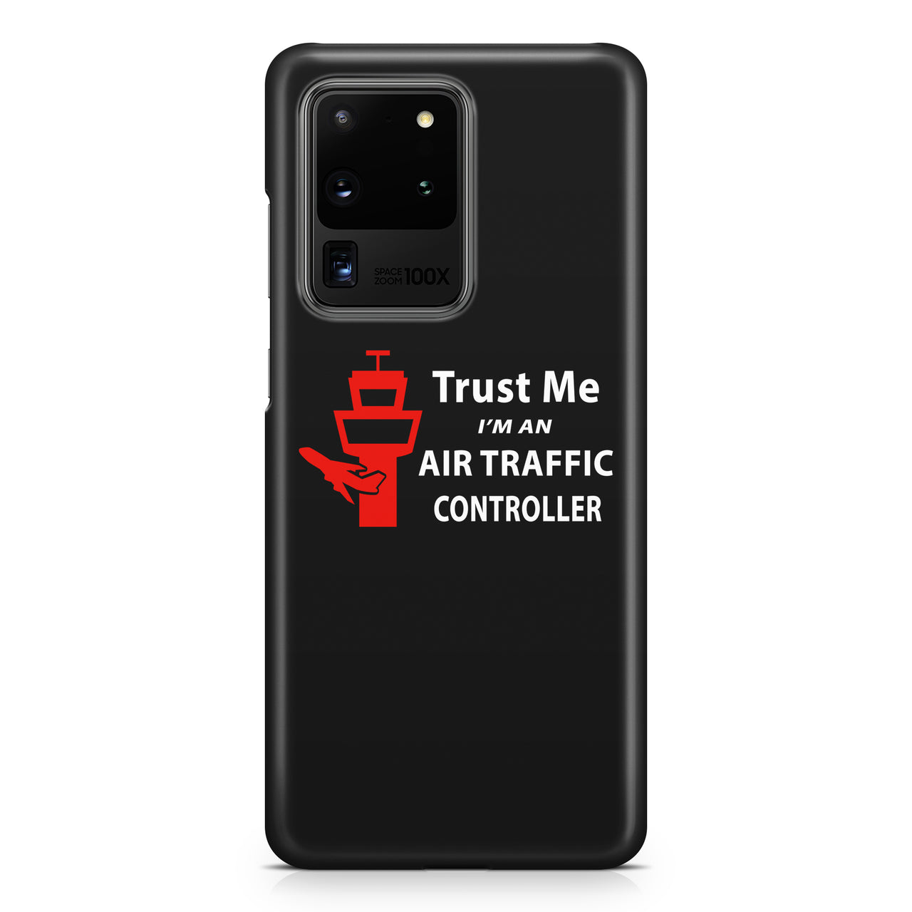 Trust Me I'm an Air Traffic Controller Samsung A Cases