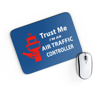 Thumbnail for Trust Me I'm an Air Traffic Controller Designed Mouse Pads