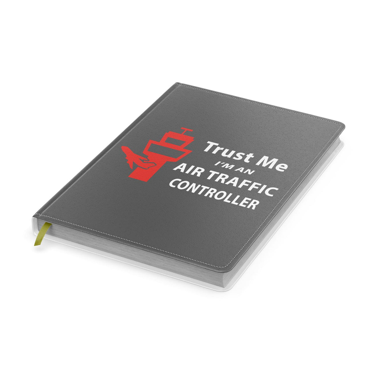 Trust Me I'm an Air Traffic Controller Designed Notebooks