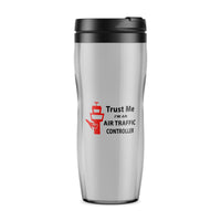 Thumbnail for Trust Me I'm an Air Traffic Controller Designed Travel Mugs
