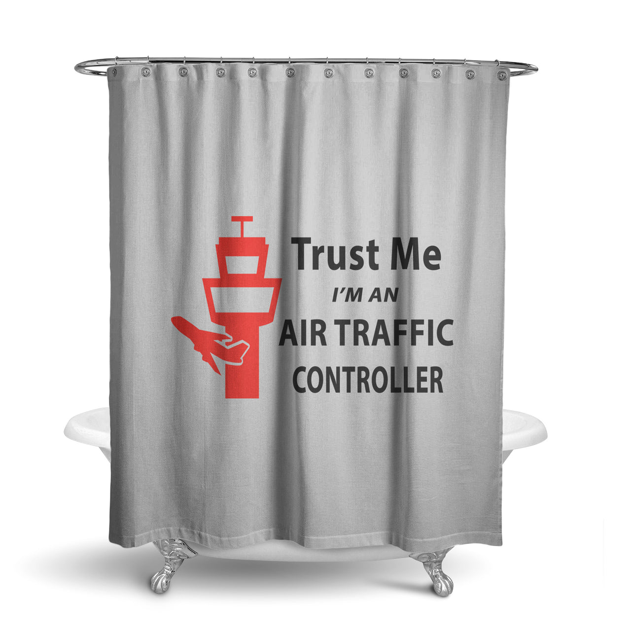 Trust Me I'm an Air Traffic Controller Designed Shower Curtains