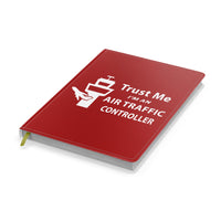 Thumbnail for Trust Me I'm an Air Traffic Controller Designed Notebooks