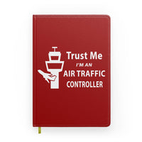 Thumbnail for Trust Me I'm an Air Traffic Controller Designed Notebooks