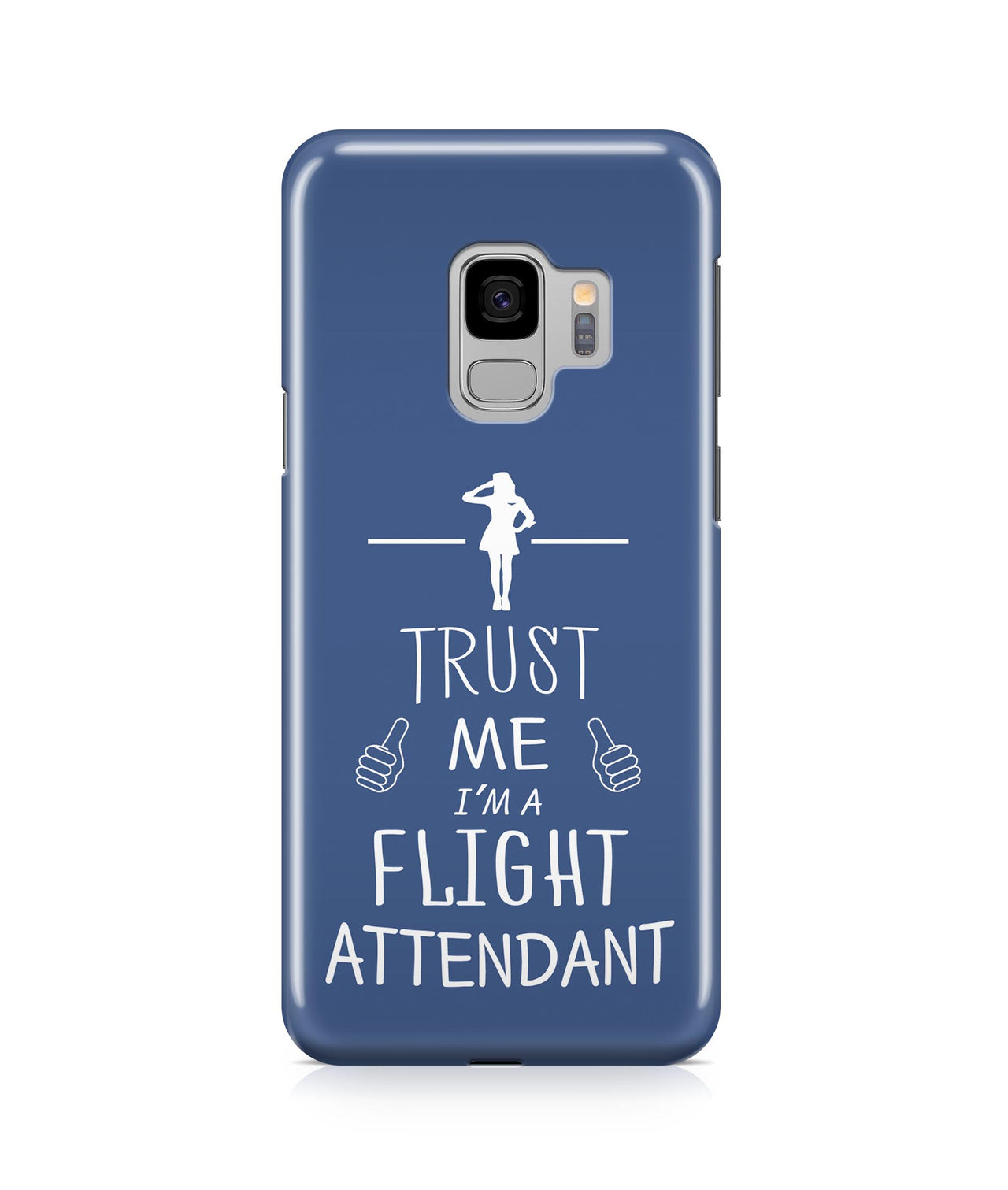 Trust Me I’m a Flight Attendant Designed Samsung J Cases