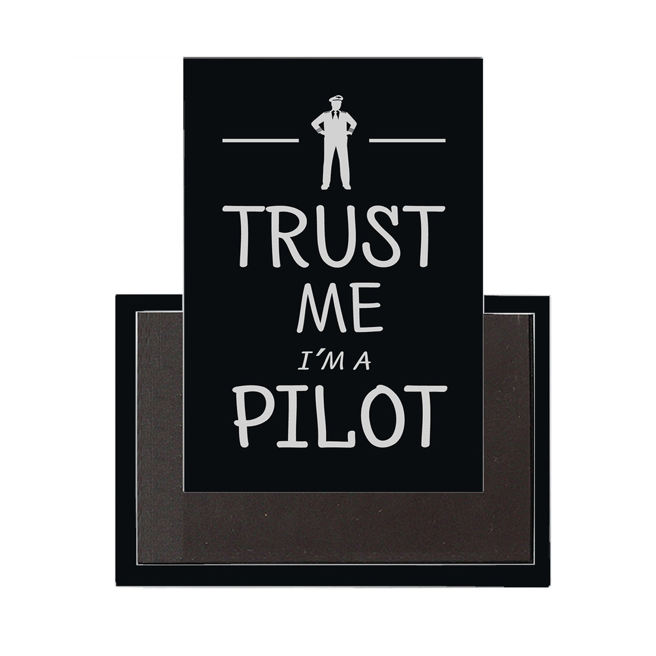 Trust Me I'm a Pilot Designed Magnet Pilot Eyes Store 