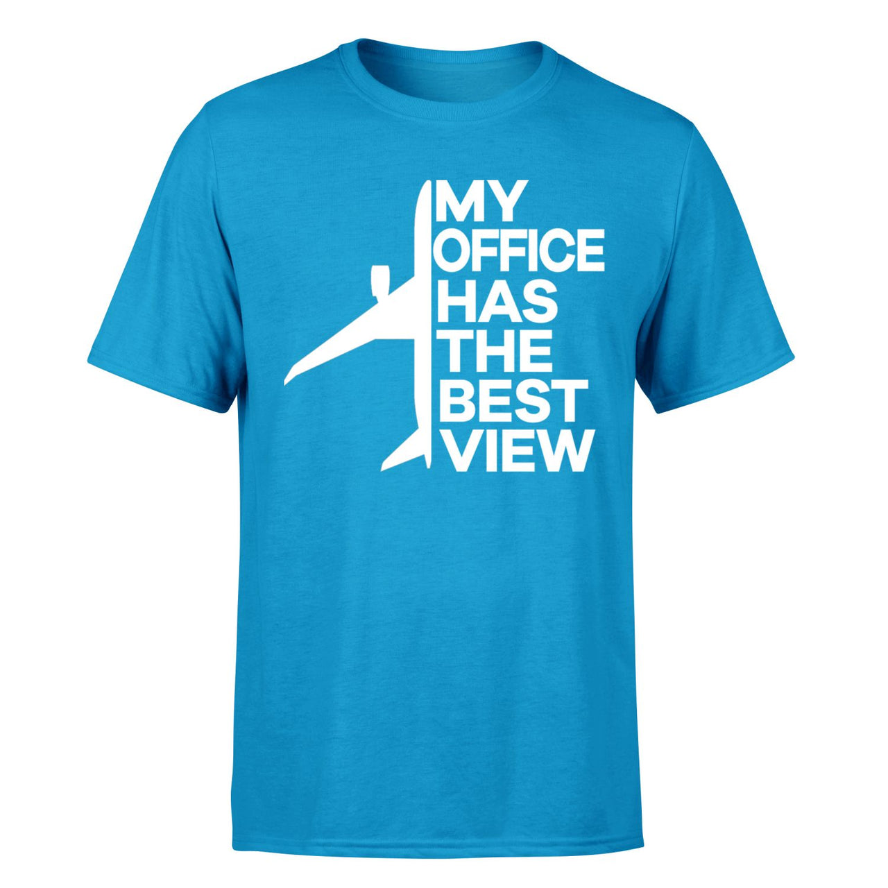 My Office Has The Best View Designed T-Shirts