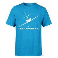 Thumbnail for This is How We Roll Designed T-Shirts