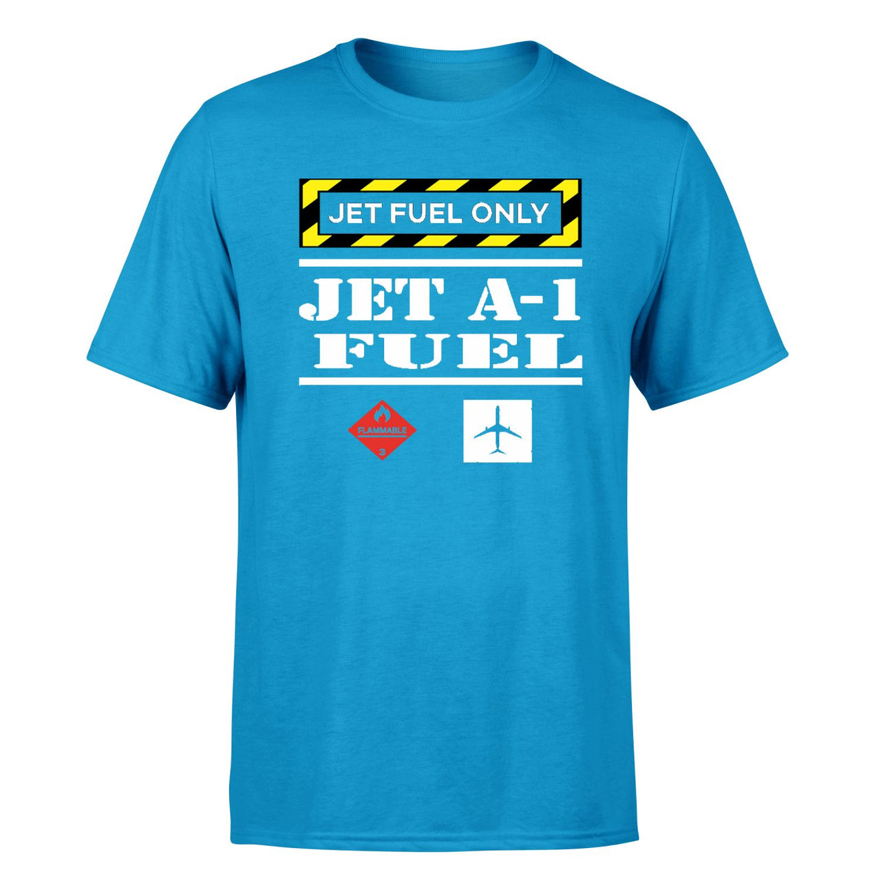 Jet Fuel Only Designed T-Shirts