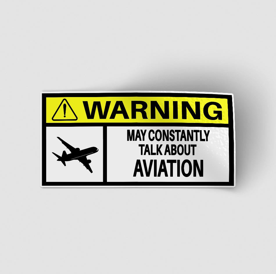 Warning! Aviation Designed Stickers