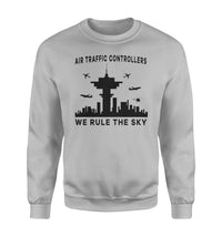 Thumbnail for Air Traffic Controllers - We Rule The Sky Designed Sweatshirts