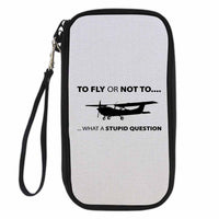 Thumbnail for To Fly or Not To What a Stupid Question Designed Travel Cases & Wallets