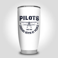 Thumbnail for Pilots Looking Down at People Since 1903 Designed Tumbler Travel Mugs