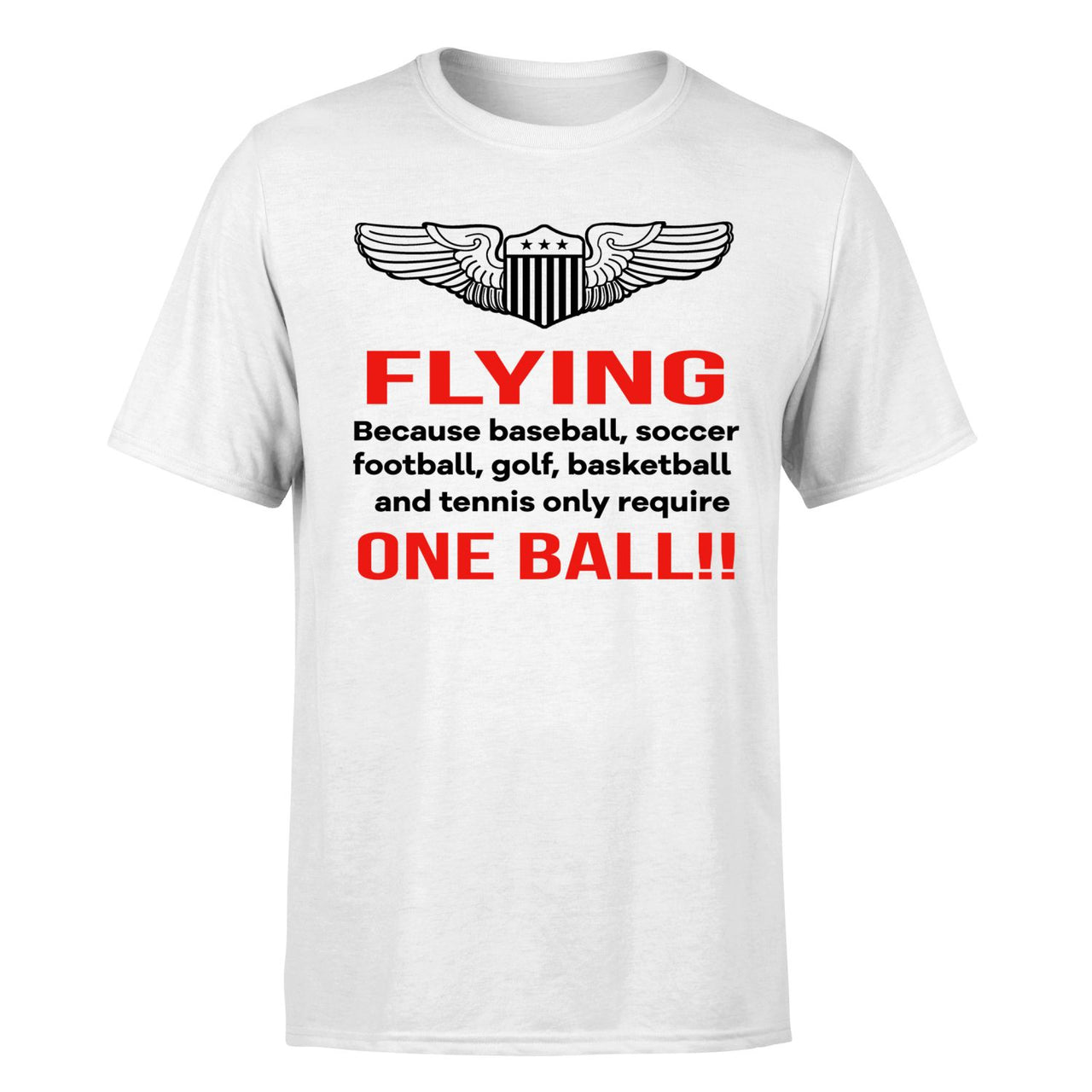 Flying One Ball Designed T-Shirts