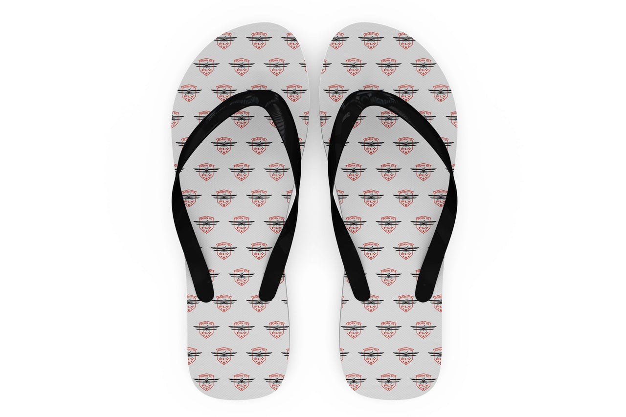 Born To Fly Designed Designed Slippers (Flip Flops)