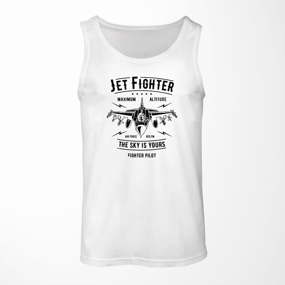 Jet Fighter - The Sky is Yours Designed Tank Tops