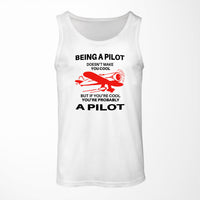 Thumbnail for If You're Cool You're Probably a Pilot Designed Tank Tops
