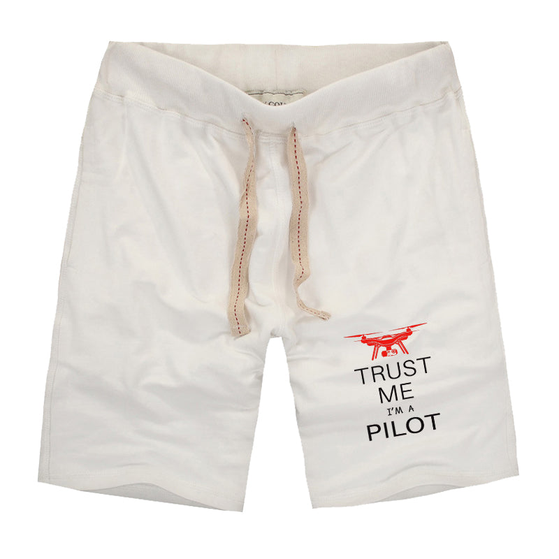 Trust Me I'm a Pilot (Drone) Designed Cotton Shorts